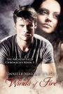 Winds of Fire (The Arcadia Falls Chronicles, #5)