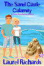 The Sand Castle Calamity (A Cassie Wynn Mystery, #3)