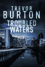 Troubled Waters