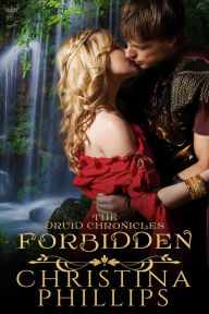 Forbidden (The Druid Chronicles, #1)