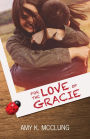 For the Love of Gracie (The Southern Devotion, #1)