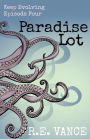 Keep Evolving - Episode 4 (Paradise Lot, #9)