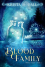 Blood Family (Spirit Caller, #6)