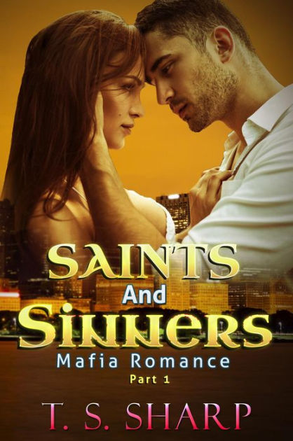 Saints and Sinners by T. S. Sharp | eBook | Barnes & Noble®