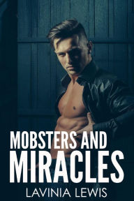 Mobsters and Miracles