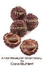 The Three Quarters Eaten Dessert (Alfred and Bertha's Marvellous Twenty-First Century Life, #4)
