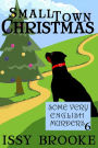 Small Town Christmas (Some Very English Murders, #6)