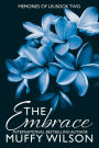 The Embrace (Memories of Us, #2)