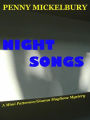 Night Songs (The Mimi Patterson/Gianna Maglione Mysteries, #2)