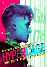 Hypercage (Instant Reality Prequel, #1)