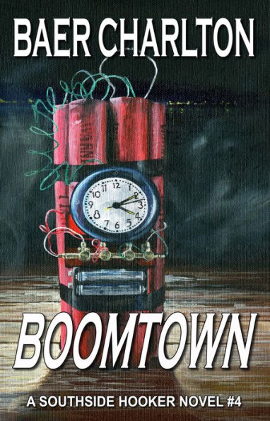 Boomtown (The Southside Hooker, #4)