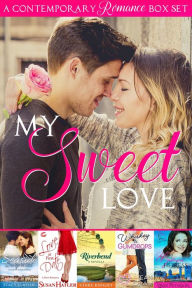 My Sweet Love (Contemporary Romance Boxed Set)