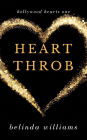 Heartthrob (Hollywood Hearts, #1)