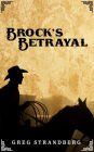 Brock's Betrayal (Mountain Man Series, #9)