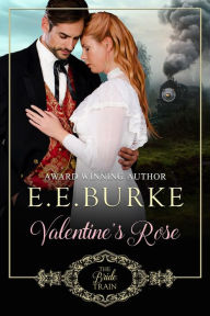 Valentine's Rose (The Bride Train, #1)