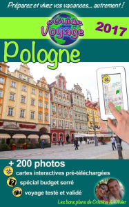 Title: Pologne: Découvrez un pays magnifique, d'Histoire et de culture!, Author: Cristina Rebiere