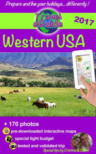Title: Western USA: Discover Yellowstone and other national parks, the Far West and the Grand Canyon!, Author: Cristina Rebiere