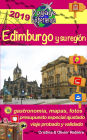 Edimburgo y su región: Un región llena de encanto, historia, tradiciones y cultura