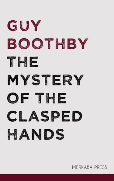 The Mystery of the Clasped Hands