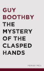 The Mystery of the Clasped Hands