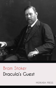 Title: Dracula's Guest, Author: Bram Stoker