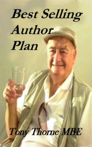 Title: Best Seller Plan, Author: Tony Thorne MBE