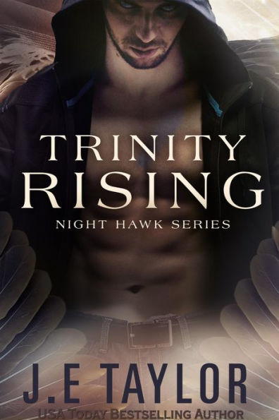 Trinity Rising (Night Hawk Series, #3)