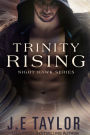 Trinity Rising (Night Hawk Series, #3)