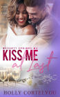 Kiss Me at Last (Wescott Springs, #3)