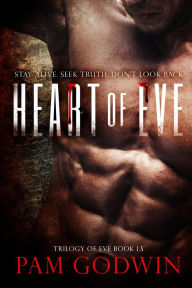 Title: Heart of Eve (Trilogy of Eve, #1.5), Author: Pam Godwin