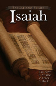 Title: Isaiah (Expository Series, #8), Author: kenneth bow