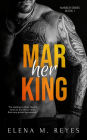 Marking Her (Marked Series, #1)