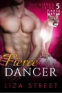 Fierce Dancer (Fierce Mates: Sierra Pride, #5)