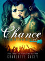 Chance (Rusted and Reckless, #1)