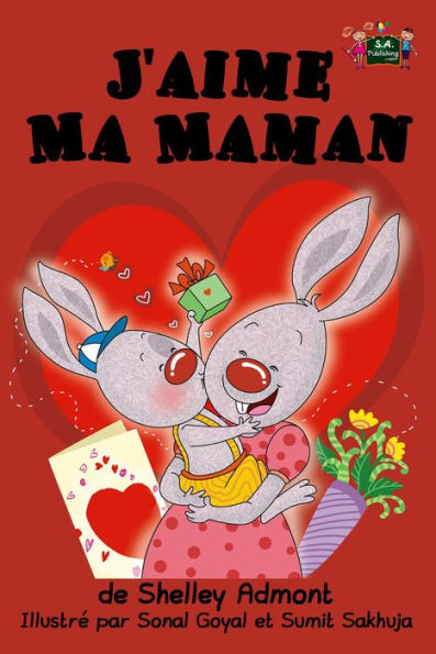 J'aime Ma Maman (French Bedtime Collection)