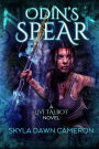 Odin's Spear (A Livi Talbot Novel, #2)