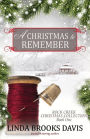 A Christmas to Remember (Rock Creek Christmas Collection, #1)