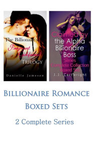 Title: Billionaire Romance Boxed Sets: The Billionaire's Pregnant Girlfriend\Claimed by the Alpha Billionaire Boss (2 Complete Series), Author: Danielle Jamesen