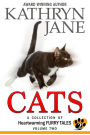 Cats Volume 2 (A Collection of Heartwarming Furry Tales, #2)