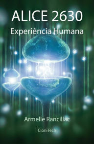Title: Alice 2630_Experiência Humana, Author: Armelle Rancillac