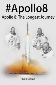Title: #Apollo8 (Hashtag Histories, #4), Author: Philip Gibson