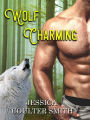 Wolf Charming (Iron Hills Pack, #1)