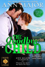 The Goodbye Child (Texas: Children of Destiny, #6)