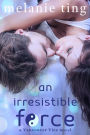 An Irresistible Force (Vancouver Vice Hockey, #2)