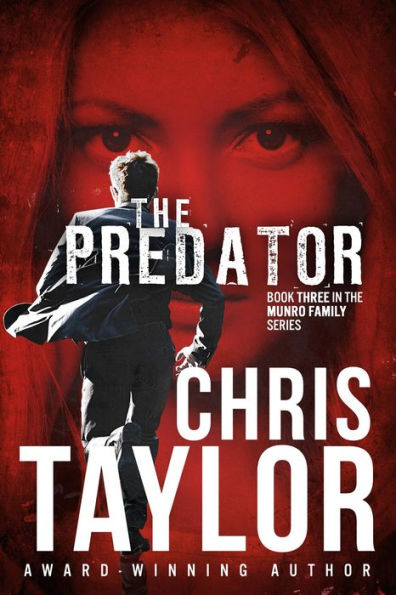 The Predator - Book Three in the Munro Family Series