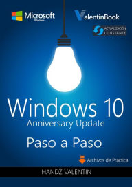 Title: Windows 10 Paso a Paso (Anniversary Update), Author: Handz Valentin