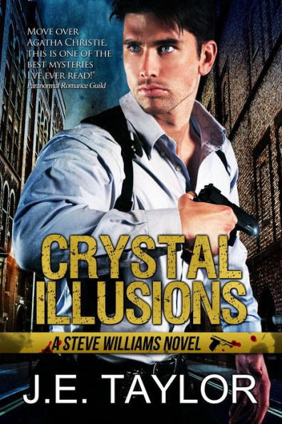 Crystal Illusions (A Steve Williams Novel, #5)