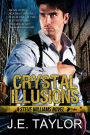 Crystal Illusions (A Steve Williams Novel, #5)
