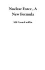 Nuclear Force , A New Formula