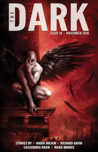 Title: The Dark Issue 18, Author: Nadia Bulkin